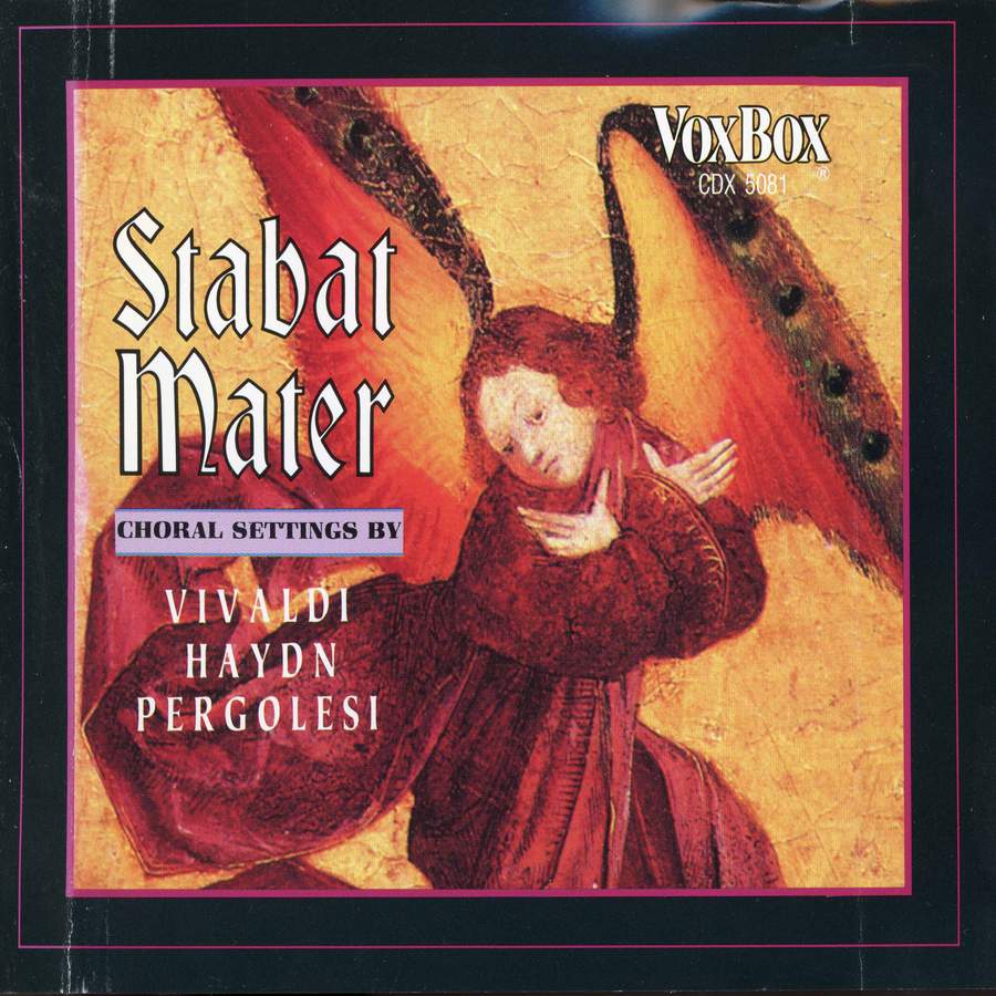 Onveilig Top vee Haydn: Stabat Mater, Hob. XXbis - Pergolesi: Stabat Mater, P. 77 - Vivaldi: Stabat  Mater, RV 621 - Vox: CDX5081 - download | Presto Music