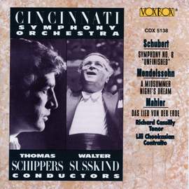 Mahler: Das Lied von der Erde - Mendelssohn: A Midsummer Night's Dream, Op. 61 - Schubert: Symphony No. 8, D. 759 'Unfinished'