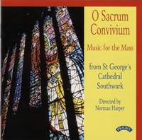 O Sacrum Convivium: Music for the Mass