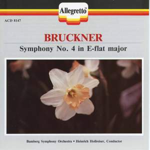 Bruckner: Symphony No. 4 in E-Flat Major, WAB 104 'Romantic'