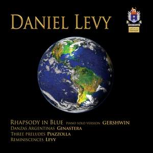 Gershwin, Ginastera, Piazzolla & Levy: Piano Music