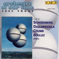 Music of Schoenberg, Dallapiccola, Crumb, Boulez & Others