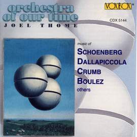 Music of Schoenberg, Dallapiccola, Crumb, Boulez & Others