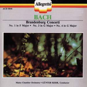 Bach: Brandenburg Concertos Nos. 1, 3 & 4