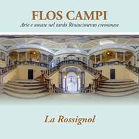 Flos campi: Arie e sonate nel tardo Rinascimento cremonese