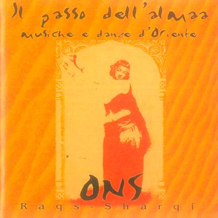 Il passo dell'Almaa, musiche e danze d'Oriente