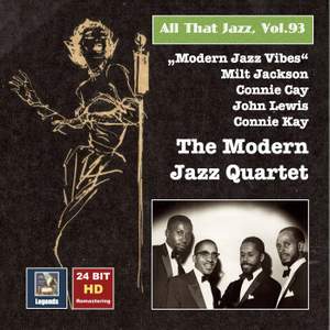 All That Jazz, Vol. 93: Modern Jazz Vibes — The Modern Jazz Quartet