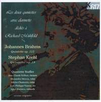 Brahms: Clarinet Quintet in B Minor, Op. 115 - Krehl: Clarinet Quintet in A Major, Op. 19