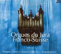 Orgues du Jura franco-suisse, Vol. 2