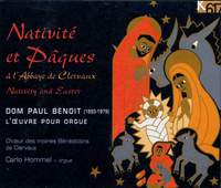 Benoit: Nativité et Pâques à l'abbaye de Clervaux