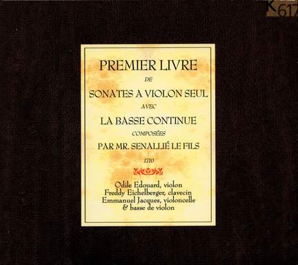 Senaillé: Premier livre de sonates à violon
