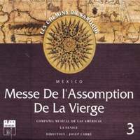 Les chemins du baroque, Vol. 3: Messe de l'Assomption de la Vierge