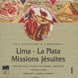 Lima & La Plata: Missions jésuites