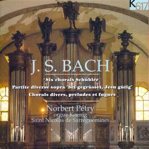 Bach: Schübler-Chorales, Preludes & Fugues & Chorales