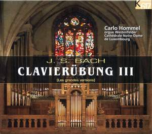 Bach: Clavierübung III (Excerpts)