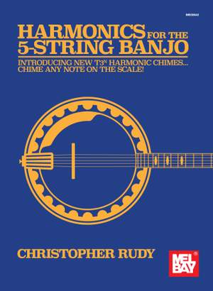 Christopher Rudy: Harmonics For The 5-String Banjo