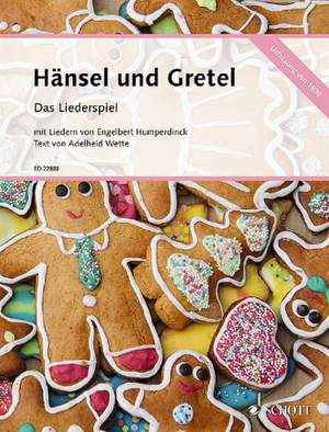 Humperdinck, E: Hänsel und Gretel