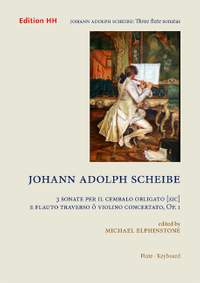 Scheibe, J A: Three Sonatas Op.1