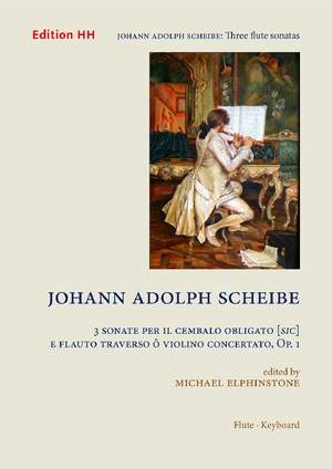 Scheibe, J A: Three Sonatas Op.1