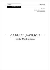 Jackson, Gabriel: Exile Meditations