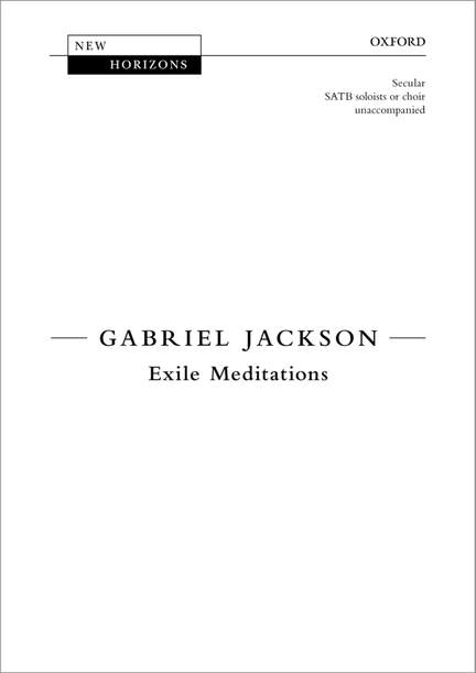 Jackson, Gabriel: Exile Meditations