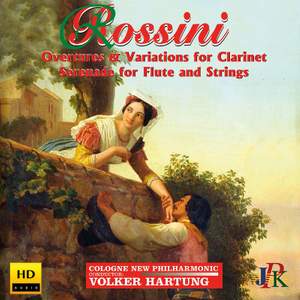 Rossini: Overtures and Variations for Clarinet & Serenade for Flute and Strings