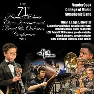 2017 Midwest Clinic: VanderCook College of Music Symphonic Band (Live)
