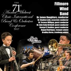 2017 Midwest Clinic: Fillmore Wind Band (Live)