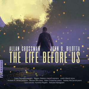 Crossman & Bilotta: The Life Before Us