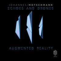 Motschmann: Echoes and Drones - Augmented Reality