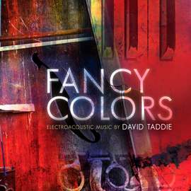 David Taddie: Fancy Colors