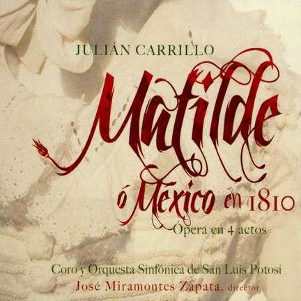 Matilde, o México en 1810