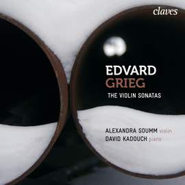 Grieg: The Violin Sonatas, Op. 8, Op. 13 & Op. 45