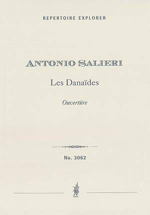 Salieri, Antonio: Les Danaides overture