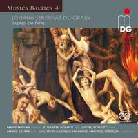 Johann Jeremias Du Grain: Sacred Cantatas