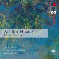 An-lun Huang: Piano Trios Nos. 1 & 2