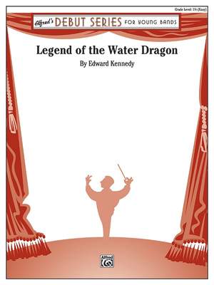 Kennedy, Edward: Legend Of The Water Dragon (c/b)