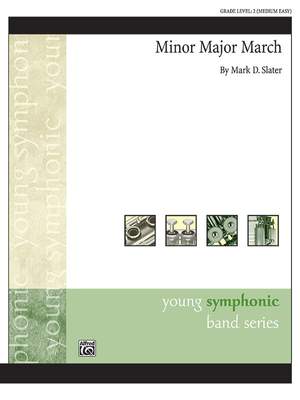 Slater, Mark D: Minor Major March (c/b)