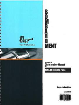 Bombardment for Tuba
