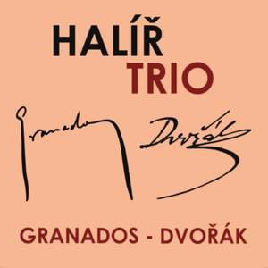 Granados & Dvorak: Piano Trios