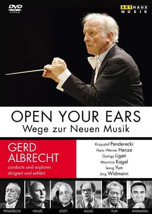 Open Your Ears - Wege zur Neuen Musik