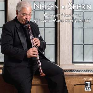 Nielsen: Clarinet Concerto & Chamber Music for Clarinet