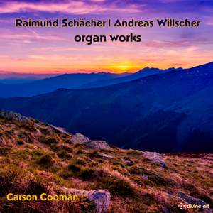 Raimund Schächer & Andreas Willscher: Organ Works