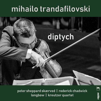 Mihailo Trandafilovksi: Diptych