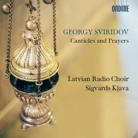 Georgy Sviridov: Canticles and Prayers