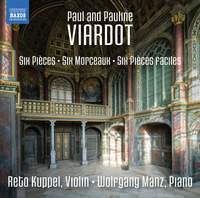 Paul & Pauline Viardot: Works for Violin & Piano