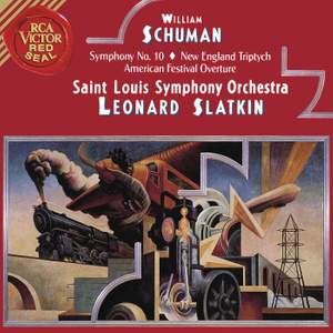 Schumann: Symphony No.10 & New England Triptych & American Festival Overture Product Image