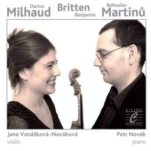 Milhaud: Le Boeuf sur le toit - Britten: Suite for Violin and Piano - Martinů: Violin Sonata No. 3