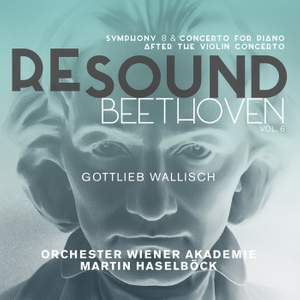 Re-Sound Beethoven Volume 6: Symphony No. 8