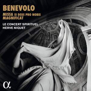 Benevolo: Missa Si Deus Pro Nobis & Magnificat